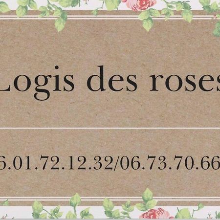 Le Logis Des Roses Doué-la-Fontaine Exterior foto